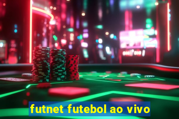 futnet futebol ao vivo